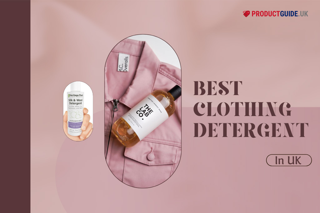 10 Best Clothing Detergents in the UK 2024: Top Brands