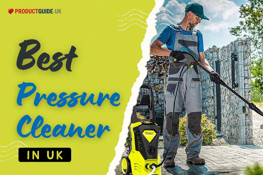 12 Best Pressure Cleaner in UK 2024: Bosch, Kärcher