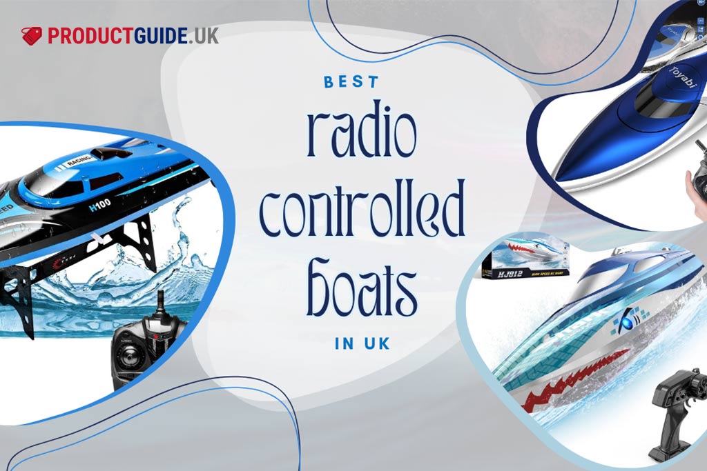 10 Best Radio-Controlled Boats UK 2024: Top Brands