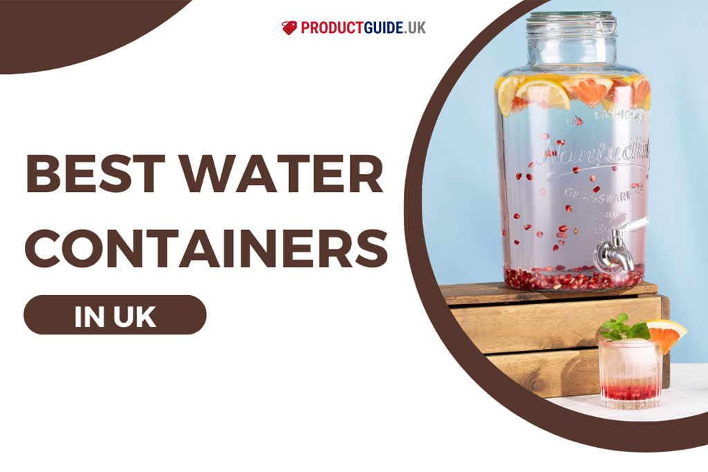 12 Best Water Containers in UK 2024: Expert Tips